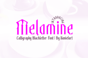 Melamine-Fonts