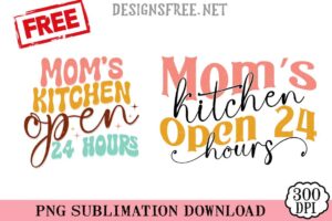 Mom's-Kitchen-Open-24-Hours-png-free