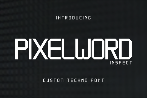 Pixelwords-Inspect-Fonts