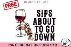 Sips-About-To-Go-Down-png-free