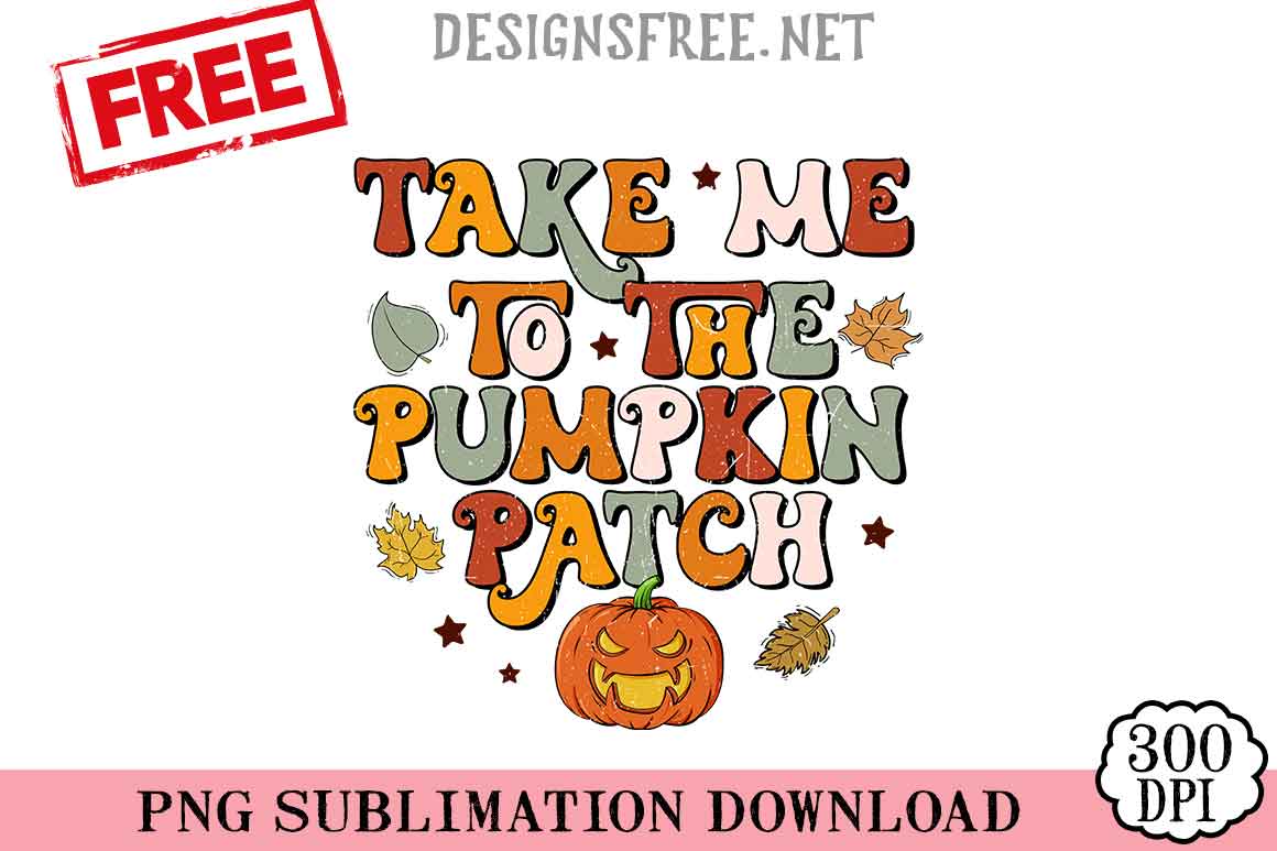 Take-Me-To-The-Pumpkin-Patch-png-free