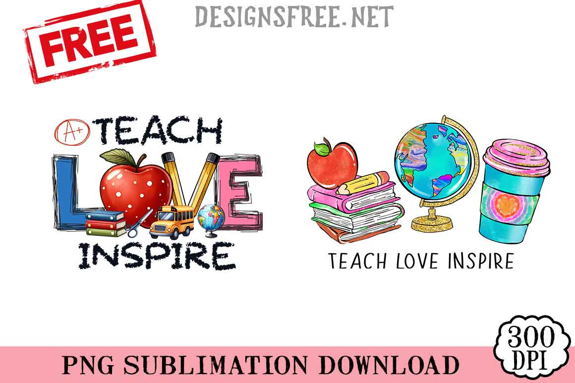 Teach-Love-Inspire-png-free